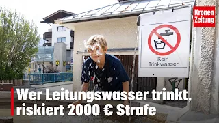Outrage in Tyrol: Drinking tap water risks a €2,000 fine | krone.tv NEWS