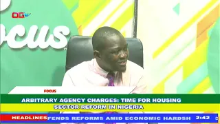 Arbitrary agency changes: time for housing sector reform in Nigeria