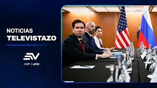 Marco Rubio met with Russia to restart negotiations on Ukraine | Televistazo | Ecuavisa