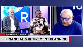 You And Your Money - 03 Aug July 2026 | Part 1 | Financial & Retirement Planning