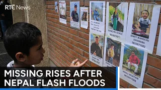 Over 2,400 people missing after deadly Nepal, China flash floods | RTÉ News