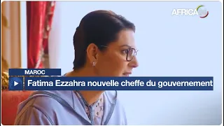 Maroc : Fatima El Manssouri nouvelle cheffe du gouvernement