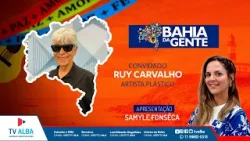 BAHIA DA GENTE - CONVIDADO RUY CARVALHO - 26.12.2025