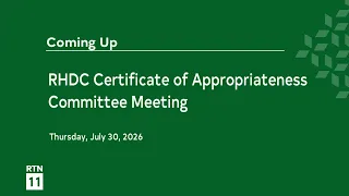 RHDC Certificate of Appropriateness Committee - July 30, 2026