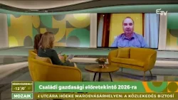 Családi gazdasági előretekintő 2026-ra – Mozaik