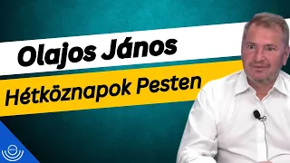 Pirkadat: Olajos János - Hétköznapok Pesten