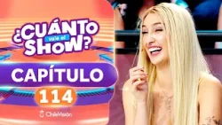 ¿CUÁNTO VALE EL SHOW? ?? CAPÍTULO 114