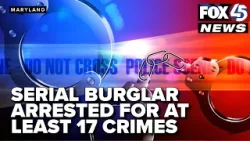 Serial burglar charged for at least 17 incidents across Baltimore