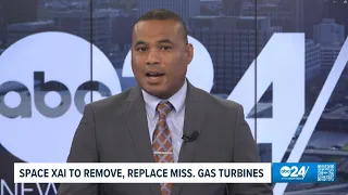 ABC24 News Update | SpaceXAI to remove, replace Mississippi gas turbines