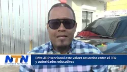 Pdte ADP seccional este valora acuerdos entre el FER y autoridades educativas