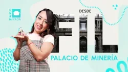 FIL PALACIO DE MINERÍA 2026 | UNAMirada