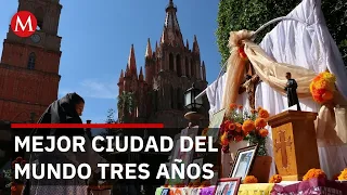 San Miguel de Allende is crowned the world’s best tourist destination once again