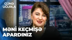 Günə Uğurla - Sevinc Sarıyevanın sənət yolu