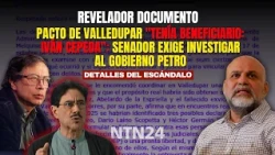 Pacto de Valledupar "TENÍA BENEFICIARIO: IVÁN CEPEDA": senador EXIGE INVESTIGAR al Gobierno Petro