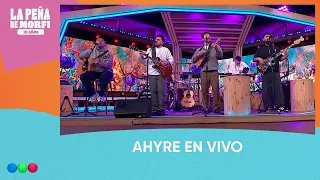 AHYRE | Show Musical completo | #LaPeñaDeMorfi