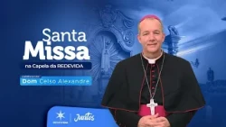 Holy Mass at Our Lady of Fatima Chapel | 10/09/26 - Dom Celso Alexandre