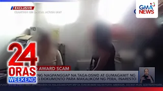 Woman posing as DSWD staff nabbed for alleged investment fraud | 24 Oras Weekend