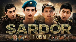 Sardor 1-qism (milliy serial) || Сардор 1 қисм (миллий сериал)