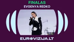 EUROVIZIJA.LT finale pasirodė Evgenya Redko
