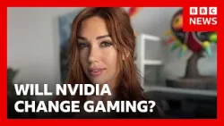 Could Nvidia change gaming forever? | BBC News