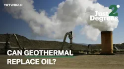 Just 2 Degrees: Can Geothermal Topple Oil?