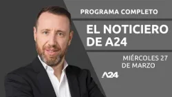 Caso García Belsunce + ¿Cae el consumo de pescado? #ElNoticieroDeA24 | Programa completo 27/03/2024