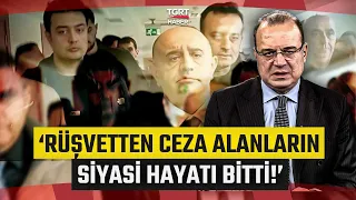 Fatih Atik 'ten Meyda Kriitk'te Çarpıcı Değerlendirme: Rüşvetten Ceza Alanların Siyasi Hayatı Bitti!