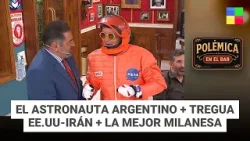 Tregua EE.UU-Irán + Astronauta argentino en la luna #PolémicaEnElBar | Programa completo (07/04/26)