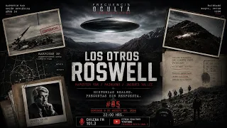 09 AGO 2026 FRECUENCIA OCULTA LOS OTROS ROSWELL