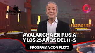 Deadly avalanche in Russia and 25 years since 9/11 | #PlanetAlert Full Episode - 09/11 - El Nueve
