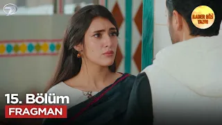 Destiny Wrote Us Pakistani Series Episode 15 Trailer | Friday, August 14