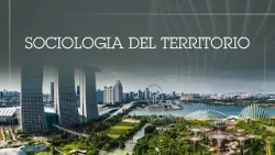 Sociologia del territorio | Presentazione del corso UNINETTUNO Sociologia del territorio | Presentazione del corso UNINETTUNO