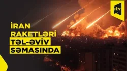 İran Təl-Əvivə raket hücumları həyata keçirib