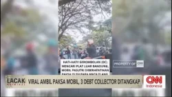 Yang Viral di Media Sosial: Ambil Paksa Mobil, 3 Debt Collector Ditangkap