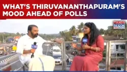 Times Now Election Yatra Reaches Thiruvananthapuram; What's On The People's Pulse?