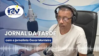 Jornal da Tarde RCV com o jornalista Óscar Monteiro - 22 Agosto de 2026