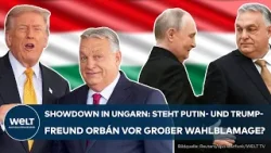 UNGARN PARLAMENTSWAHL: Verliert Putin- und Trump-Freund Orbán die Wahl gegen Péter Magyar? UNGARN PARLAMENTSWAHL: Verliert Putin- und Trump-Freund Orbán die Wahl gegen Péter Magyar?