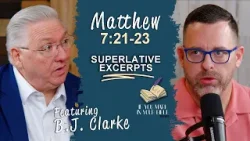 Matthew 7:21-23 | The Most Frightening Excerpt | If You Mark In Your Bible