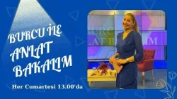 BURCU İLE ANLAT BAKALIM 26.BÖLÜM "SEDA SOYSAL"