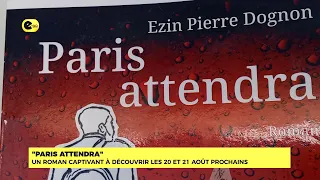 "Paris Can Wait": A captivating novel to discover this coming August 20th and 21st