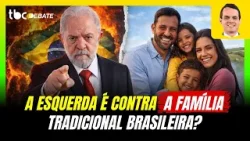 A ESQUERDA É CONTRA A FAMÍLIA TRADICIONAL BRASILEIRA ?  | TBC DEBATE | 10/03/2026 - PARTE 1