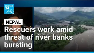 ‘Extremely risky operations’: Rescuers work amid threat of river banks bursting • FRANCE 24