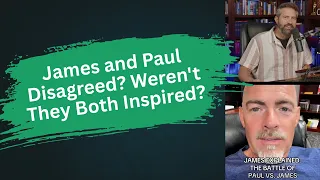 James and Paul Disagreed?