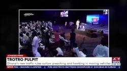 Ghana's new traffic rules outlaw preaching and hawking in moving vehicles | Joy News Prime (9-10-26)