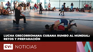 Cuban Greco-Roman Wrestling Heading to the World Championships: Challenges and Preparation