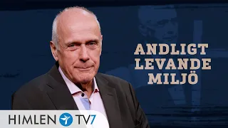 Andligt levande miljö | Rakt på sak med Ingemar Helmner