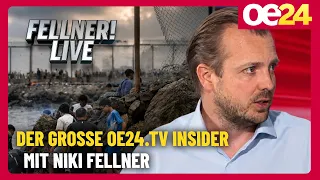 Migrant Surge: The Big OE24.TV Insider with Niki Fellner | FELLNER! LIVE