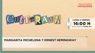 Margarita Michelena and Ernest Hemingway | Culturama | 07/21/2026