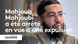 L'imam tunisien Mahjoub Mahjoubi a été arrêté en vue d'une expulsion