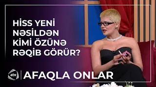Mənim kimi maraqlı artıst yoxdur - Hiss kimi özünə rəqib görür? / Afaqla onlar